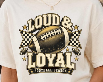 Comfort Colors Football Shirt, Loud and Loyal Game Day Tee, Retro Checkerboard Graphic