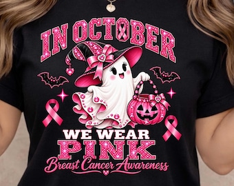 In October We Wear Pink Shirt, Breast Cancer Awareness Ghost Tee, Pink Ribbon Halloween Shirt, Support Squad Gift