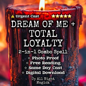 Puede incluir: Una vela marrón oscuro encendida con cera goteando, con el texto "DREAM OF ME + TOTAL LOYALTY" y otro texto. La vela tiene una llama amarilla brillante y está etiquetada como "2-en-1 Combo Spell".