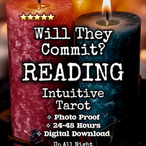 Puede incluir: Dos velas de pilar texturizadas, una roja y otra azul, ambas encendidas con llamas visibles. El texto superpuesto dice: Will They Commit? READING Intuitive Tarot, Photo Proof, 24-48 Hours, Digital Download, Up All Night Magick, y cinco estrellas amarillas.