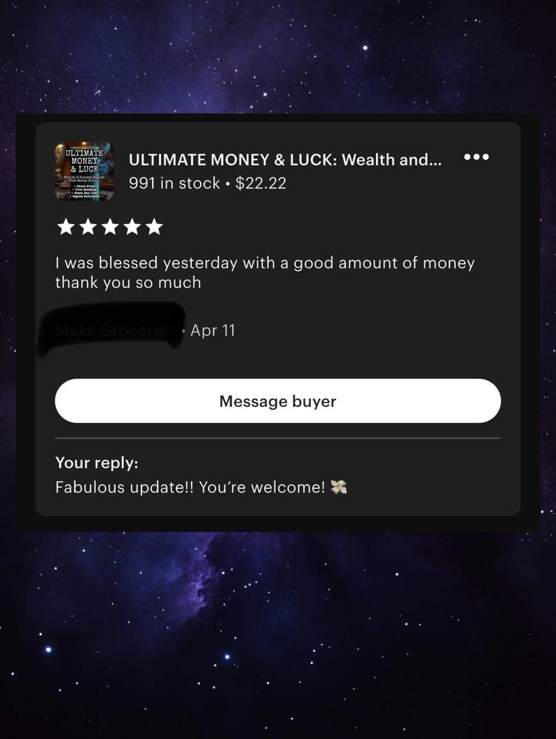 Puede incluir: Una captura de pantalla de un anuncio de Etsy para un producto titulado "ULTIMATE MONEY & LUCK: Wealth and..." con una rese&ntilde;a de cliente. La rese&ntilde;a dice "Ayer fui bendecido con una buena cantidad de dinero, muchas gracias."