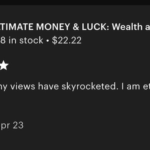 Puede incluir: Captura de pantalla de un anuncio de Etsy para un libro titulado "ULTIMATE MONEY & LUCK: Wealth and..." con una calificaci&oacute;n de cinco estrellas y una rese&ntilde;a de cliente: "Genuinely my views have skyrocketed. I am eternally grateful."