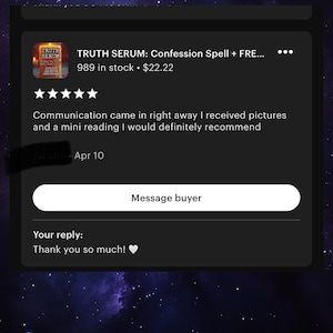 Puede incluir: Captura de pantalla de un anuncio de Etsy para "TRUTH SERUM: Confession Spell". El anuncio incluye una imagen del producto, una rese&ntilde;a del cliente y un bot&oacute;n "Mensaje al comprador". La rese&ntilde;a menciona la recepci&oacute;n de fotos y una mini lectura.