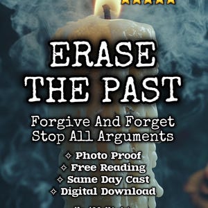 Puede incluir: Una vela encendida con el texto "ERASE THE PAST" y texto promocional. La vela es de color crema con una llama amarilla, sobre un fondo azul oscuro y ahumado. El texto incluye "Forgive And Forget" y "Stop All Arguments."