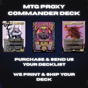 100 Card MTG Commander Proxy Deck | Custom Deck From Your Decklist