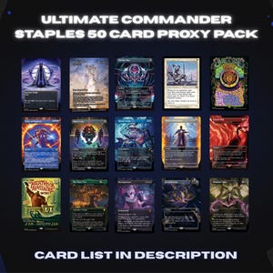 Könnte beinhalten: Eine Sammlung von fünfzehn Sammelkarten in einem Raster, mit verschiedenen Fantasy-Illustrationen und Text. Der obere Text lautet ULTIMATE COMMANDER STAPLES 50 CARD PROXY PACK und der untere CARD LIST IN DESCRIPTION.