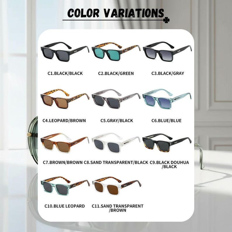 May include: A display of sunglasses in various color combinations. The image shows eleven different styles, including black, green, gray, brown, and blue frames with matching or contrasting lenses. Text at the top reads "COLOR VARIATIONS".
