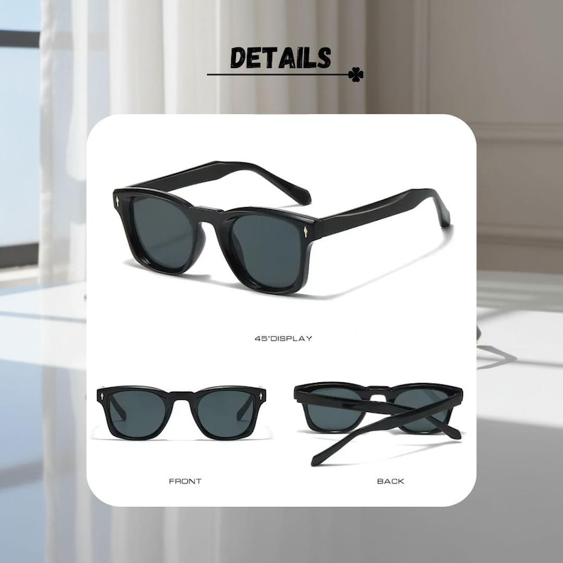 May include: Black sunglasses with a square frame and dark lenses. The image shows the sunglasses from multiple angles, including a front view, a 45-degree display, and a back view. The word "DETAILS" is at the top of the image.
