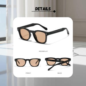 May include: Black-framed sunglasses with light brown lenses. The image shows the sunglasses from multiple angles, including a 45-degree display, front view, and back view. The word "DETAILS" is at the top of the image.
