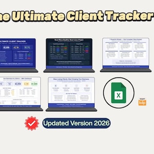 Może przedstawiać: Obraz przedstawiający narzędzie do śledzenia klientów o nazwie "The Ultimate Client Tracker". Obraz wyświetla kilka ekranów laptopów z różnymi wizualizacjami danych i ikoną programu Excel. Widoczny jest również tekst "Updated Version 2026".