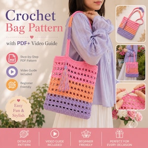 May include: A crochet bag pattern featuring a PDF and video guide. The bag is made of pink, orange, and purple yarn in a striped open-weave design with a matching tassel. Text includes Crochet Bag Pattern with PDF+ Video Guide and other labels.