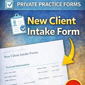 May include: A promotional image for a therapist's practice, featuring a "New Client Intake Form." The design includes text, a clipboard icon, and a checkmark. The form is for personal information and mental health history.