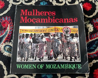 Mulheres Mocambicanas Women of Mozambique | 1983 OMM Maputo Photo Book