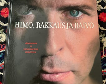 Himo Rakkaus ja Raivo Jörn Donner Stefan Lindfors | 2005 Signed by Both Authors