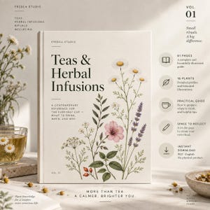 May include: A hardcover book titled Teas & Herbal Infusions by Fresca Studio, featuring botanical illustrations of flowers and herbs on a cream cover. The text includes A contemporary reference for the everyday cup and Vol. 01.