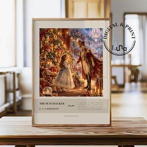 May include: A framed vertical art print featuring a scene from The Nutcracker by E.T.A. Hoffmann. The illustration depicts a child in a white dress standing before a Nutcracker soldier near a Christmas tree. Text includes the title and a brief summary.
