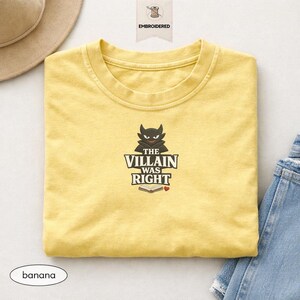 Geborduurd T-shirt The Villain Was Right, Dark Romance Reader-shirt, comfortkleuren leesgrage shirt, moreel grijze held cadeau, BookTok-T-shirt afbeelding 15