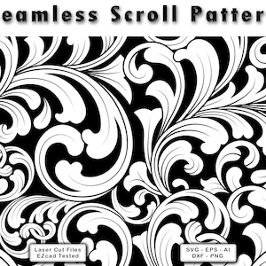 Può includere: Un grafico digitale che presenta un motivo a volute senza cuciture in bianco e nero ad alto contrasto. Il testo Seamless Scroll Pattern appare in alto, con le etichette Laser Cut Files EZcad Tested e SVG - EPS - AI DXF - PNG in basso.