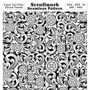 May include: A black and white seamless scrollwork pattern featuring intricate swirling floral motifs and circular medallions. The text at the top reads Laser Cut Files, EZcad Tested, Scrollwork Seamless Pattern, SVG, EPS, AI, DXF, PNG.