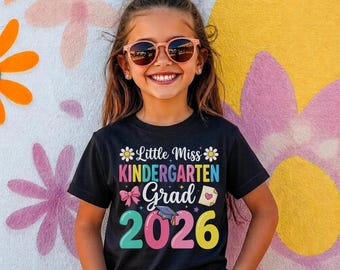 Little Miss Kindergarten Grad 2026 Shirt, Toddler Daisy Flower Tee, Cute Pink Bow Graduation T-Shirt, Youth Kids Class of 2026 Graduate Gift