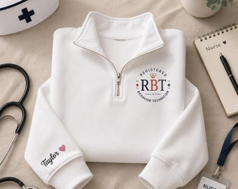 Personalized RBT Embroidered Quarter Zip Sweatshirt, Registered Behavior Technician Pullover, Custom Name, ABA Therapy Gift