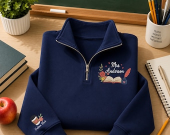 Custom Teacher Quarter Zip Embroidered, Inkwell & Book Name Pullover, Coffee Lover Shirt, Back to School Gifts