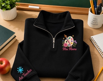Personalized Art Teacher Quarter Zip, Custom Art Teacher Embroidery, Paint Palette Teacher Gift, Art Teacher Gift, Back to School