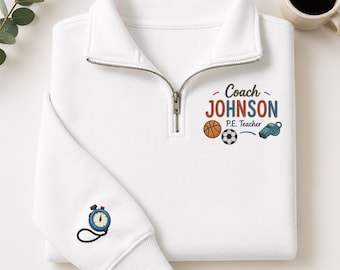 Gepersonaliseerde gymleraar geborduurde kwartrits, aangepaste naam coachcadeau, grappig sweatshirt voor gymles, kleding lichamelijke opvoeding