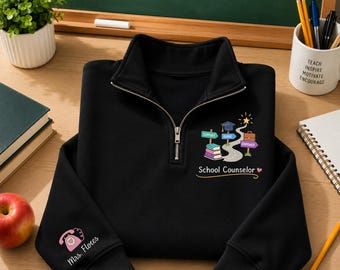 Custom Name School Counselor Quarter Zip, Embroidered Books & Graduation Pullover, Personalized Counselor Gift, Back to School