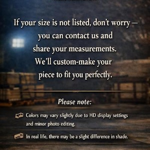 May include: Image features the Leather Hub logo and text stating custom sizing options. The text encourages customers to share measurements for a perfect fit. Additional notes mention color variations due to display settings and minor photo editing.