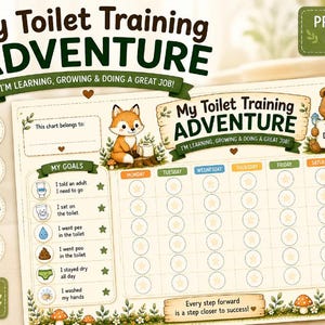 May include: A printable PDF toilet training chart titled My Toilet Training Adventure featuring a fox and a bear illustration. The chart includes a weekly grid for tracking progress, a goals section with icons, and decorative woodland elements.