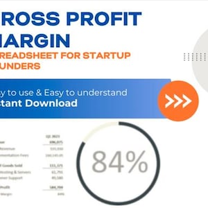 May include: A digital graphic with the text "GROSS PROFIT MARGIN SPREADSHEET FOR STARTUP FOUNDERS." The image includes financial data, a circular graphic showing 84%, and the phrases "Easy to use & Easy to understand" and "Instant Download."