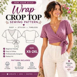 Puede incluir: Un patrón de costura digital para un top corto cruzado con el texto SEW YOUR STYLE WRAP CROP TOP SEWING PATTERN. El gráfico incluye un dibujo lineal del top, el rango de tallas XS-2XL e iconos para imprimir en casa, PDF A4/US letter e instrucciones.