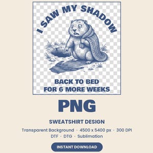 Groundhog Day PNG, Single Color Navy Blue Sublimation, Funny Winter Animal Sweatshirt Design, DTF & DTG