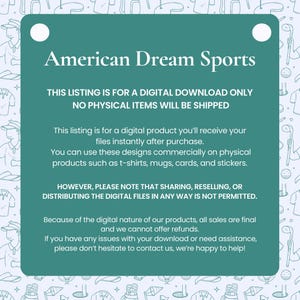 May include: A teal-colored graphic with the text "American Dream Sports." The text below states this listing is for a digital download only, and no physical items will be shipped. The design can be used on t-shirts, mugs, cards, and stickers.