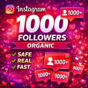 May include: A vibrant graphic promoting Instagram followers. The image features the Instagram logo, the text "1000 FOLLOWERS ORGANIC", and speech bubbles with "1000+" and "900+". The words "SAFE", "REAL", and "FAST" are also displayed.