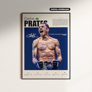 May include: A vertical poster featuring a portrait of Carlos Prates with the text Carlos Prates, The Nightmare, and a quote. The design includes a Brazilian flag icon, a signature, and a list of achievements at the bottom. The background is dark blue.