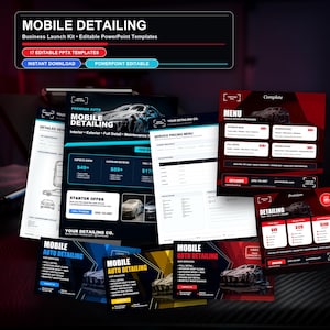 May include: A collection of marketing materials for a mobile detailing business. The materials include PowerPoint templates, service menus, and promotional flyers. The color scheme is primarily black, blue, and red, with images of cars.