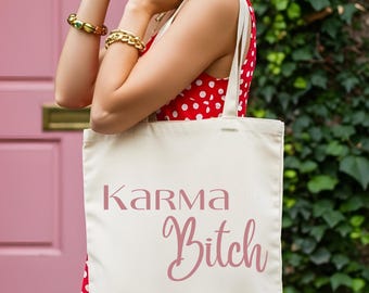 Karma Bitch Tote Bag | Funny Statement Cotton Canvas Tote | Liberty Bags OAD113 | Trendy Graphic Tote Bag | Funny Gift for Her