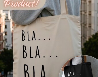 Bla Bla Bla Tote Bag | Funny Quote Tote Bag | Sarcastic Cotton Canvas Tote | Minimalist Statement Bag | Funny Gift Idea