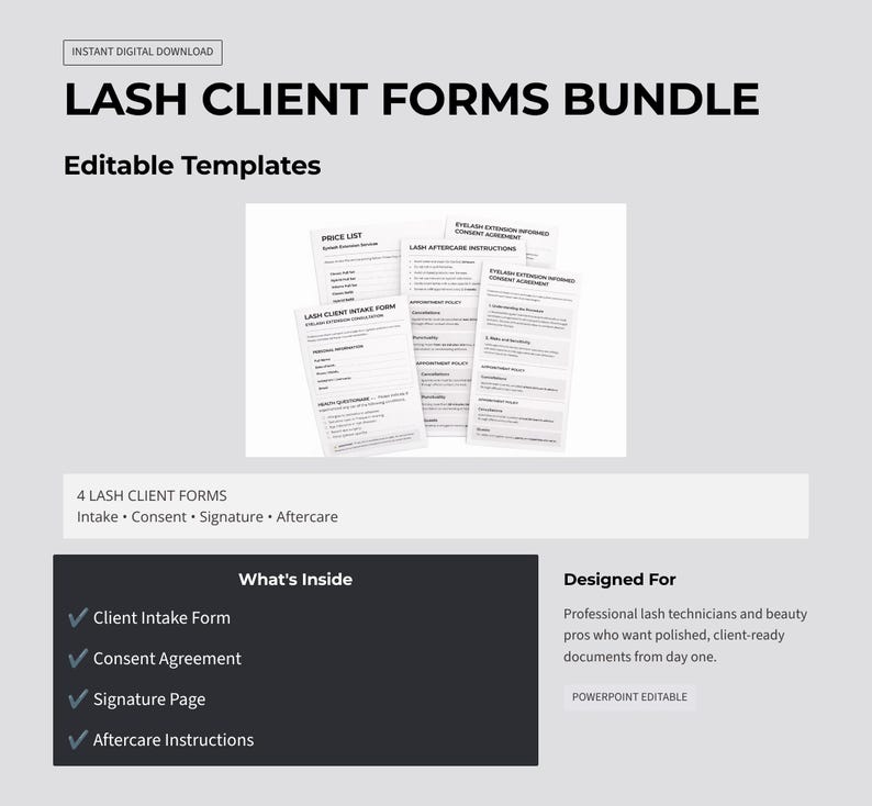 May include: A digital download bundle of lash client forms. The forms include intake, consent, signature, and aftercare instructions. The bundle is designed for professional lash technicians and beauty pros. The forms are editable templates.