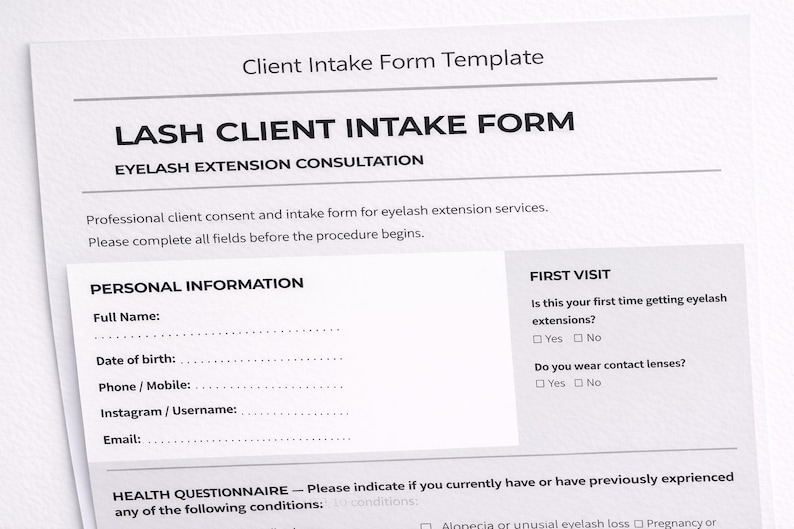 May include: A white Client Intake Form Template for eyelash extension services. The form includes sections for personal information, a health questionnaire, and questions about the client's first visit. The text is in black.