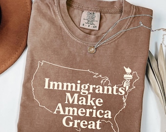 Maglietta Comfort Colors per i diritti degli immigrati, maglietta pro-immigrazione, maglietta regalo per attivisti per l'uguaglianza