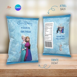 May include: Two custom crisp packets featuring a light blue icy pattern. The front displays the text Brittany Fourth Birthday with Elsa and Anna. The back shows a nutrition facts label, a group of characters, the text Thank You For Coming, and Olaf.