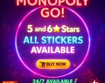Monopoly Go Stickers 5 & 6 Star All Stickers Available | Fast Delivery | 24/7 Service | MongoDeals
