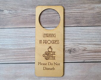 Learning In Progress Do Not Disturb Door Hanger Sign for Teachers and Their Classrooms. Teacher's Sign.