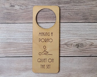 Making a Porno Quiet on the Set Do Not Disturb Door Sign- Funny Do Not Disturb Signs For Doors