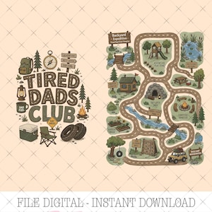 Può includere: Illustrazione digitale con un design a mappa, con il testo "Tired Dads Club" e "Backyard Expedition". La mappa include illustrazioni di un campeggio, un parco giochi e altri elementi esterni. La tavolozza dei colori è sui toni della terra.