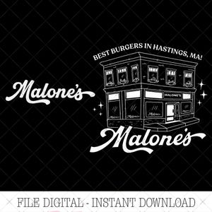Op de afbeelding: Een zwart-wit digitale afbeelding met de tekst "Malone's" in cursief en een illustratie van een gebouw met twee verdiepingen. De gebouwillustratie bevat de tekst "BEST BURGERS IN HASTINGS, MA!"