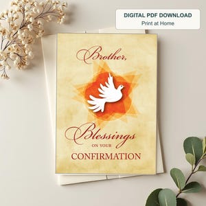 May include: A rectangular greeting card with a cream-colored, textured background. It features a white dove illustration centered over an orange starburst design. The text reads: Brother, Blessings ON YOUR CONFIRMATION in red and black.